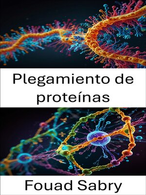 cover image of Plegamiento de proteínas